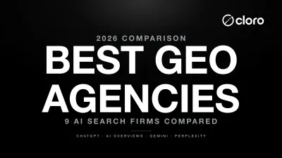 Best GEO agencies 2026 compared for AI search visibility