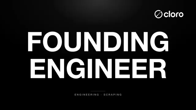 Founding Engineer at cloro