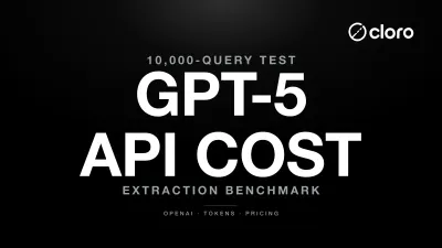 Cost comparison chart for GPT-5 structured search extraction
