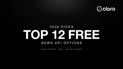 The Top 12 News API Free Options for Developers in 2026