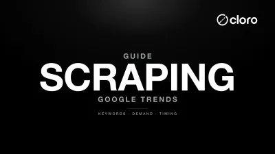 Scraping Google Trends