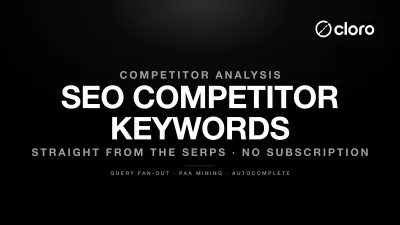 Reverse-engineering SEO competitor keywords from the SERP with query fan-out, PAA, and autocomplete