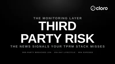 Third party risk monitoring — the external news and search signal layer above a TPRM stack